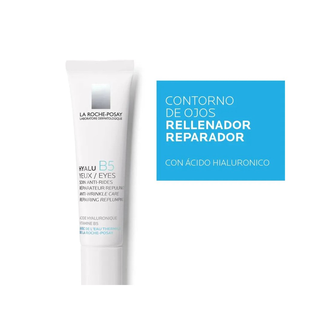 La Roche Posay Hyalu B5 Contorno Ojos 15 Ml