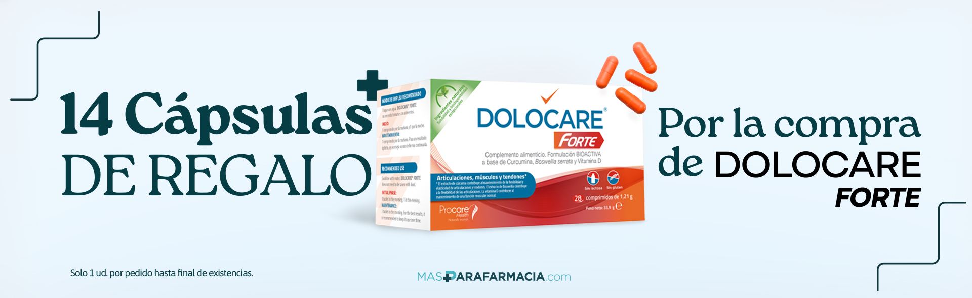 14 cápsulas de regalo por la compra de Dolocare Forte